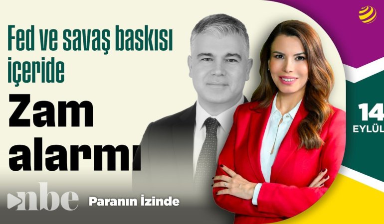 Piyasalar, Şahin Fed ve Savaş kıskacında | Paranın İzinde | Hakan Bektaş | 14 Eylül