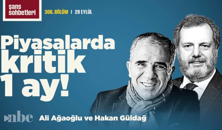 Piyasalar için kritik bir ay: Fon krizi, petrol, tahvil ve altın | Ali Ağaoğlu